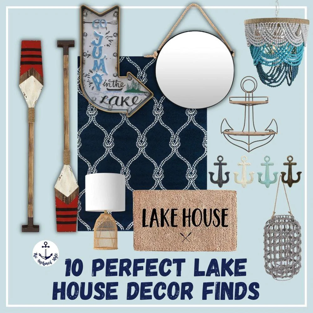 10 Perfect Lake House Decor Finds  The Anchored Style – theanchoredstyle