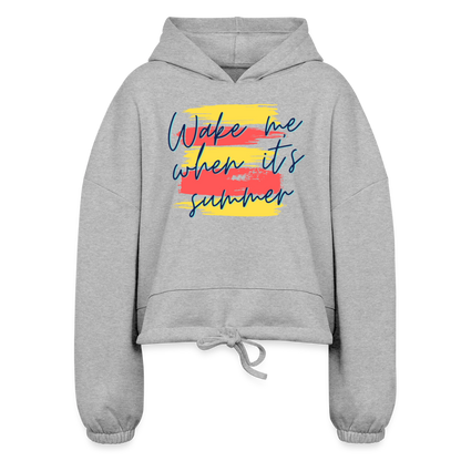 Wake Me When It’s Summer Women’s Cropped Hoodie - heather gray