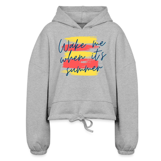 Wake Me When It’s Summer Women’s Cropped Hoodie - heather gray