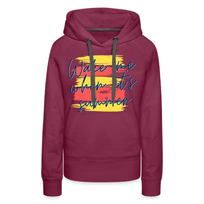 Wake Me When Its Summer Midweight Women's Hoodie | Sweatshirt for Lake Lovers - burgundy