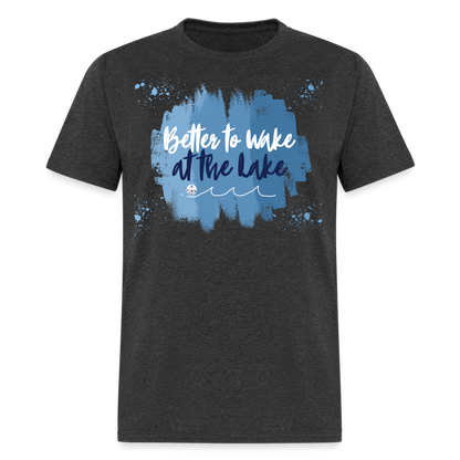 Better to Wake at the Lake Tee - heather black