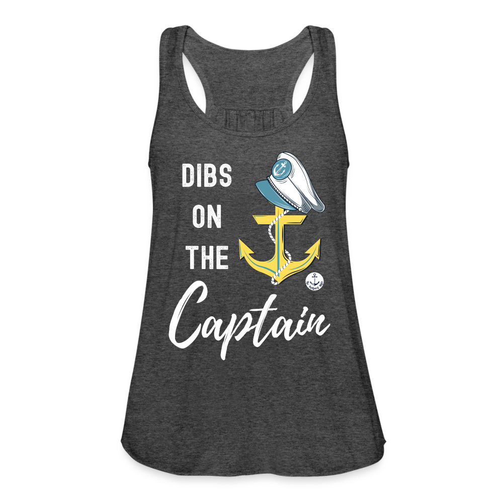 Dibs on the Captain Women's Flowy Tank Top - deep heather