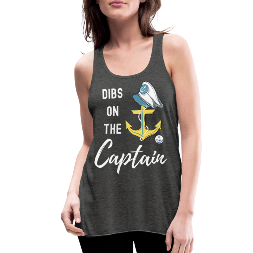 Dibs on the Captain Women's Flowy Tank Top - deep heather