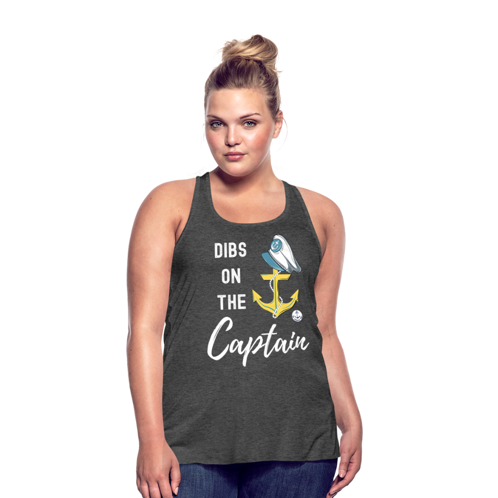 Dibs on the Captain Women's Flowy Tank Top - deep heather