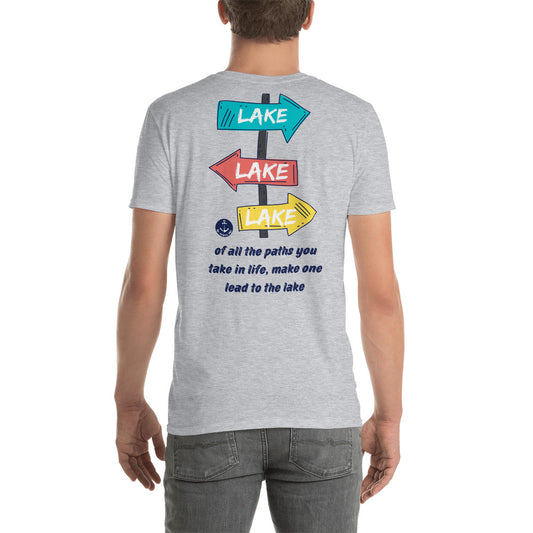 Paths Lead to the Lake Short-Sleeve Unisex Lake Tee